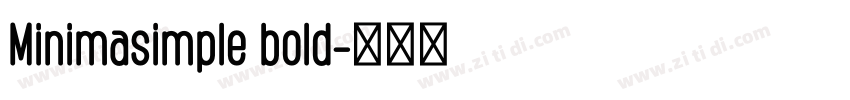 Minimasimple bold字体转换